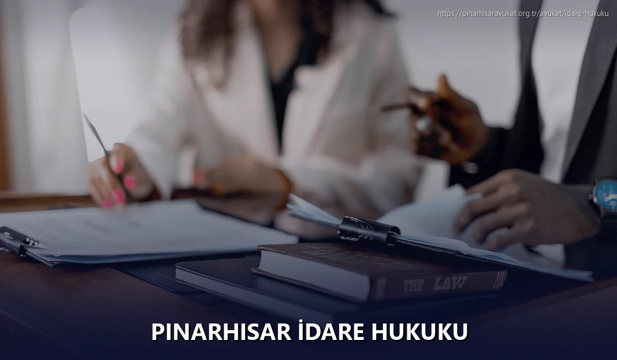 Pinarhisar İdare Hukuku