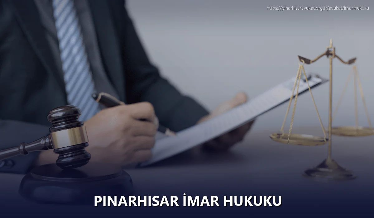 Pinarhisar İmar Hukuku