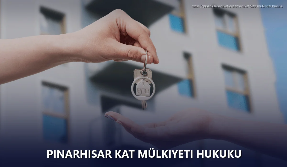 Pinarhisar Kat Mülkiyeti Hukuku
